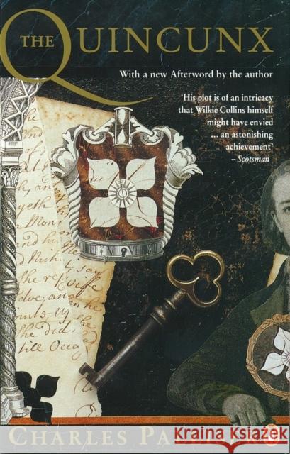 The Quincunx: The Inheritance of John Huffam