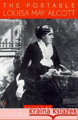 The Portable Louisa May Alcott