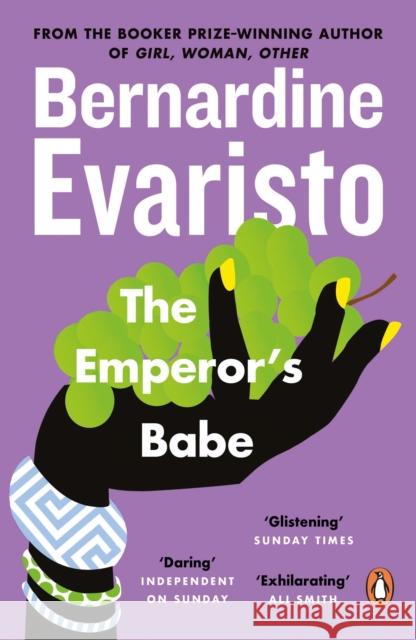 The Emperor's Babe: From the Booker prize-winning author of Girl, Woman, Other