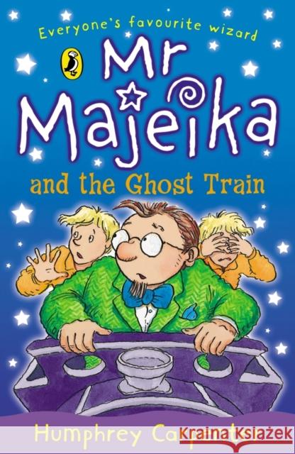 Mr Majeika and the Ghost Train