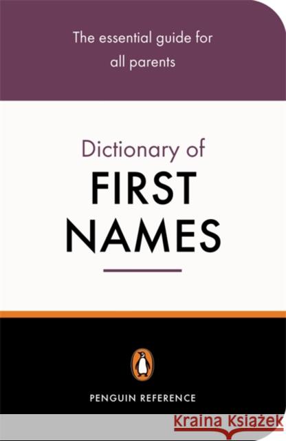 The Penguin Dictionary of First Names