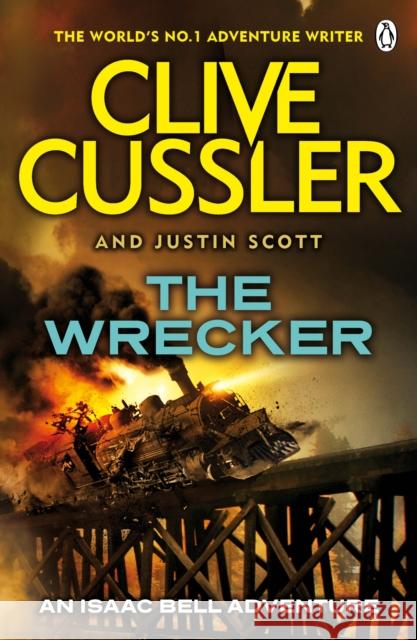 The Wrecker: Isaac Bell #2