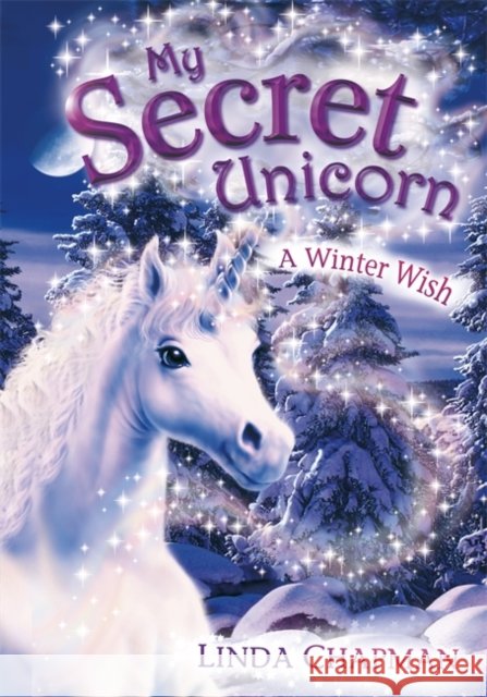 My Secret Unicorn: A Winter Wish