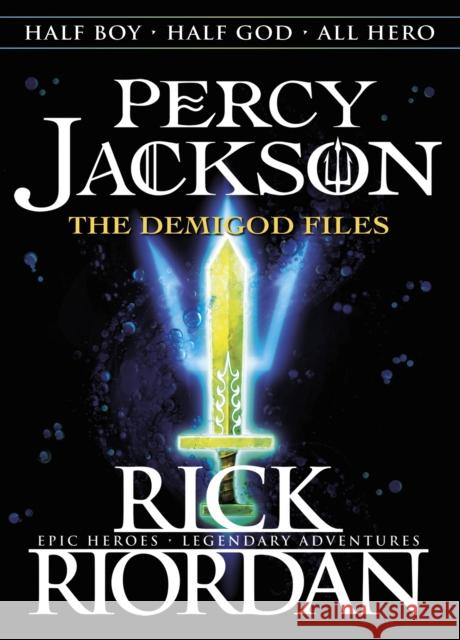 Percy Jackson: The Demigod Files (Percy Jackson and the Olympians)