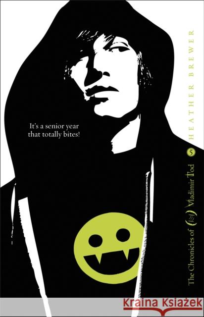 The Chronicles of Vladimir Tod: Twelfth Grade Kills
