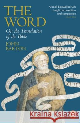The Word: On the Translation of the Bible