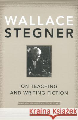 On Teaching and Writing Fiction