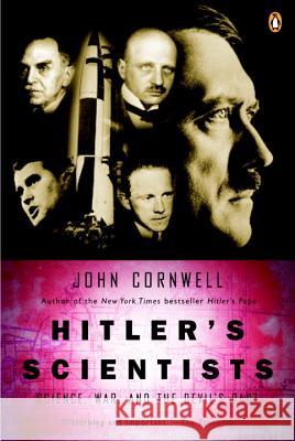 Hitler's Scientists: Science, War, and the Devil's Pact