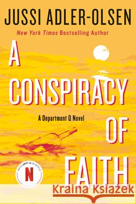 A Conspiracy of Faith: A Department Q Novel