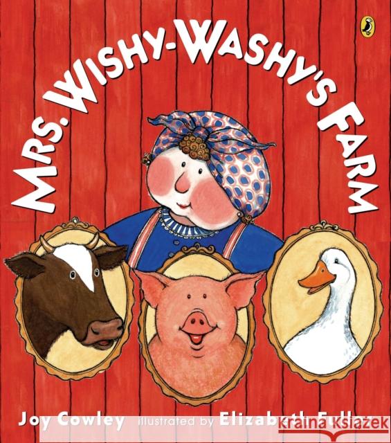 Mrs. Wishy-Washy's Farm