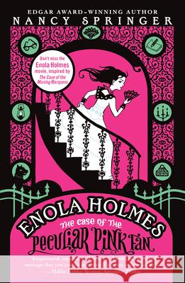 Enola Holmes: The Case of the Peculiar Pink Fan