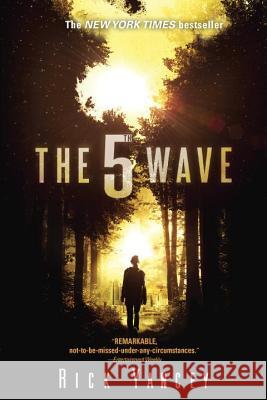 The 5th Wave: The First Book of the 5th Wave Series