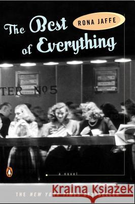 The Best of Everything: A Novel