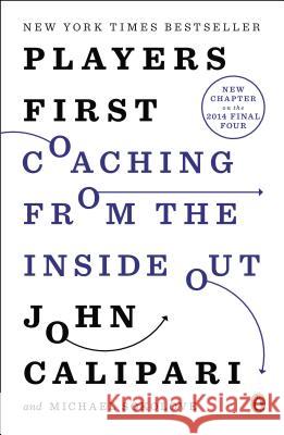 Players First: Coaching from the Inside Out