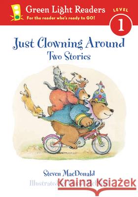 Just Clowning Around: Two Stories