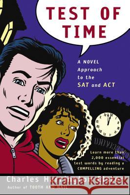 Test of Time: A Novel Approach to the SAT and ACT