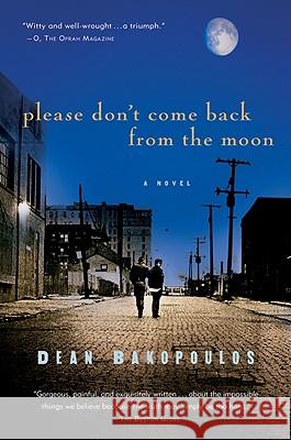 Please Don't Come Back from the Moon