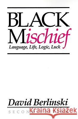 Black Mischief: Language, Life, Logic, Luck - Second Edition