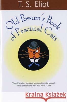 Old Possum's Book of Practical Cats