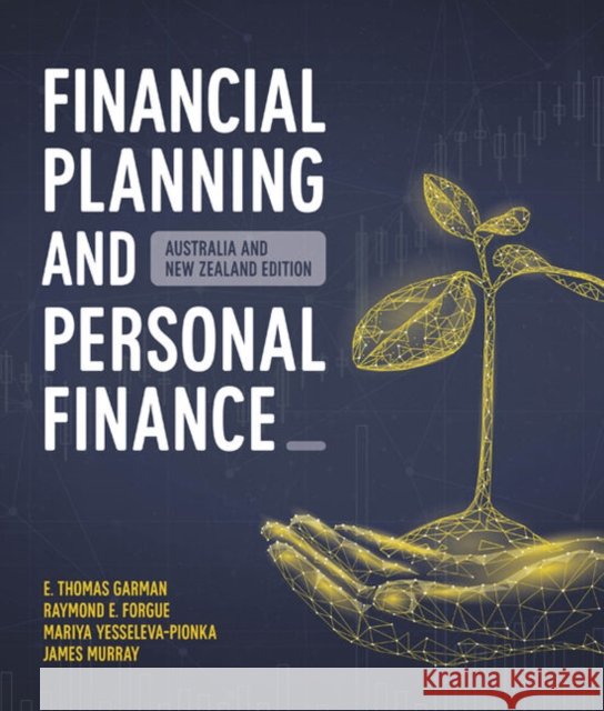 Financial Planning and Personal Finance: Australia and New Zealand Edition
