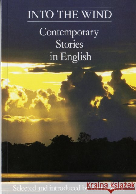 Into the Wind - Contemporary Stories in English