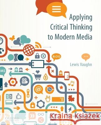 Applying Critical Thinking to Modern Media: Effective Reasoning about Claims in the New Media Landscape