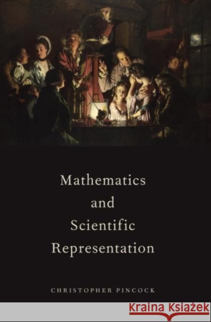 Mathematics and Scientific Representation