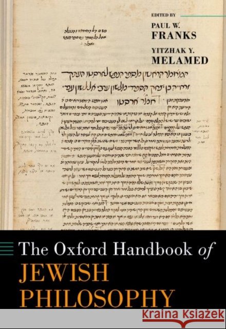 The Oxford Handbook of Jewish Philosophy