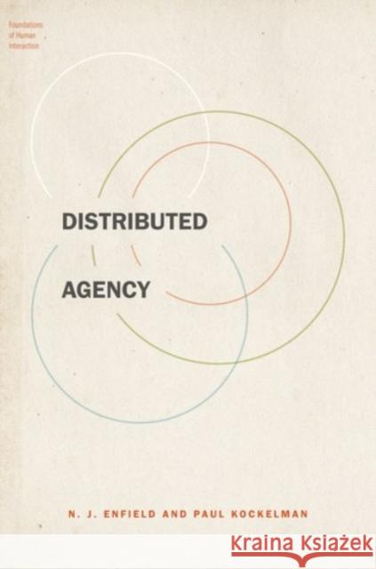 Distributed Agency