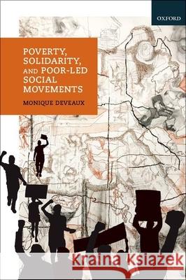 Poverty, Solidarity, and Poor-Led Social Movements