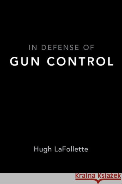 In Defense of Gun Control