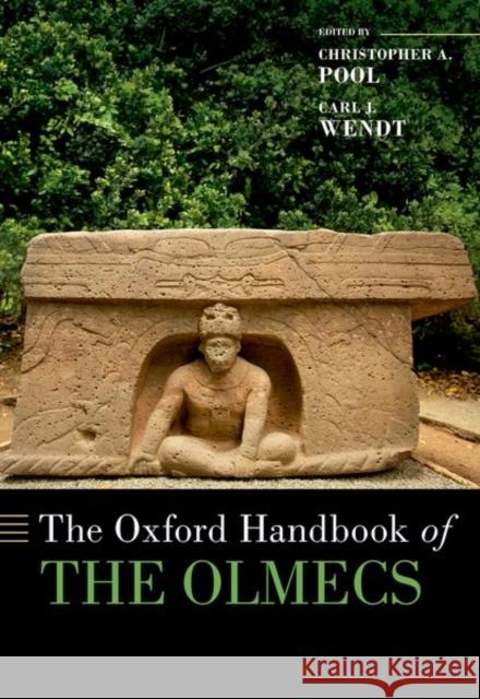 The Oxford Handbook of the Olmecs