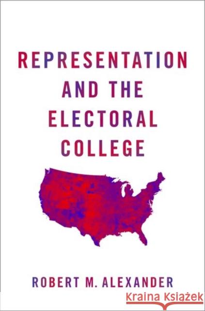 Representation and the Electoral College