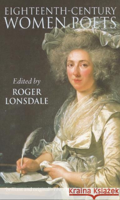 Eighteenth Century Women Poets: An Oxford Anthology