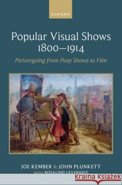 Popular Visual Shows 1800–1914
