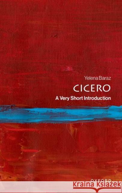 Cicero: A Very Short Introduction