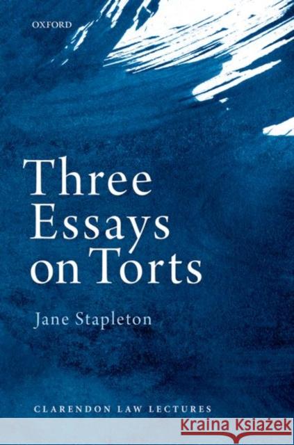 Three Essays on Torts