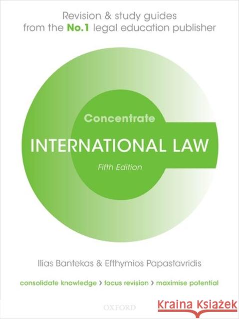 International Law Concentrate: Law Revision and Study Guide