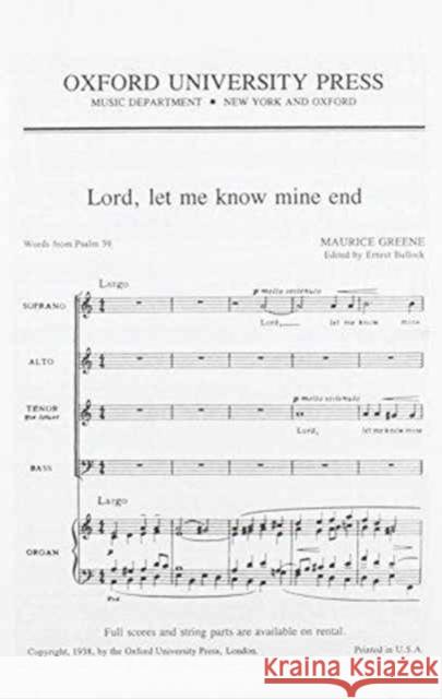 Lord, let me know mine end