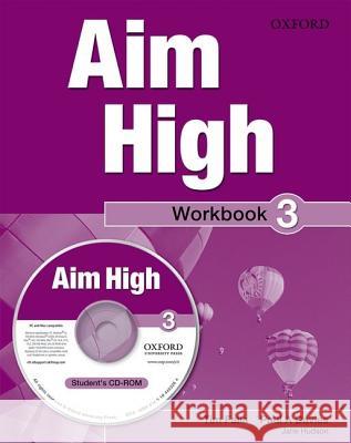 Aim High Level 3 Workbook, m. CD-ROM : A new secondary course which helps students become successful, independent language learners. Mit Online-Zugang