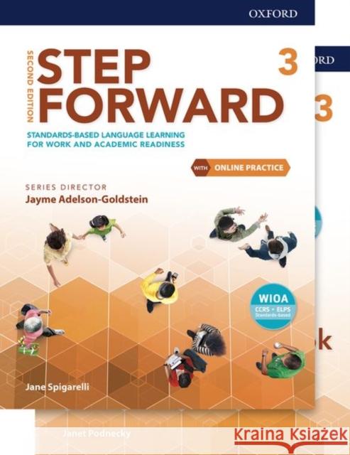 Step Forward Level 3 Student Book and Workbook Pack with Online Practice: Standards-Based Language Learning for Work and Academic Readiness