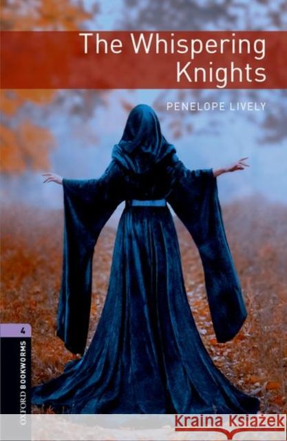 The Oxford Bookworms Library: Stage 4: The Whispering Knights1400 Headwords