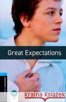 Oxford Bookworms Library: Level 5: Great Expectations