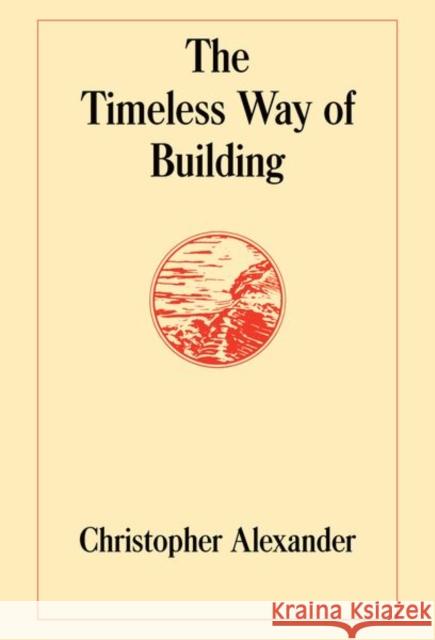 The Timeless Way of Building