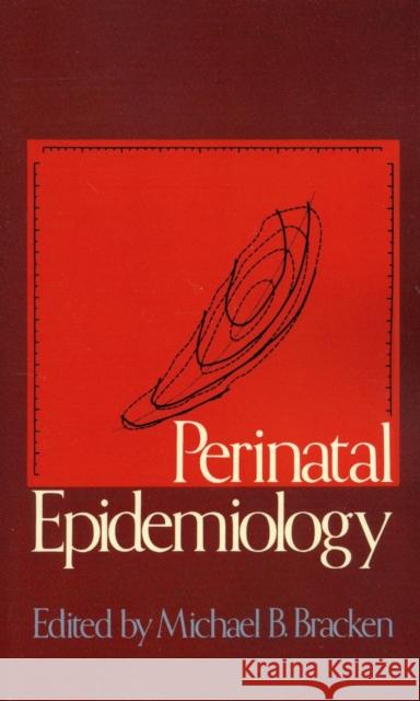 Perinatal Epidemiology