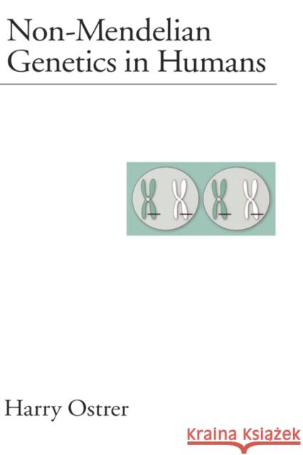 Non-Mendelian Genetics in Humans