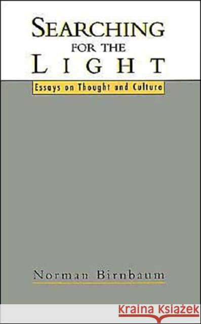 Searching for the Light: Essays on Thought and Culture