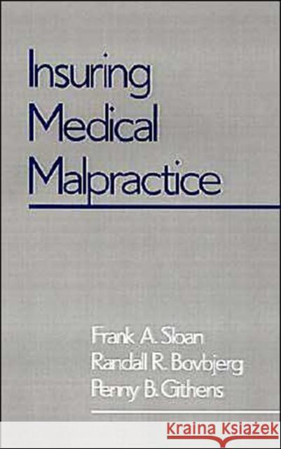 Insuring Medical Malpractice