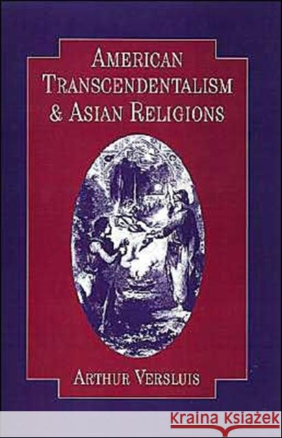 American Transcendentalism and Asian Religions