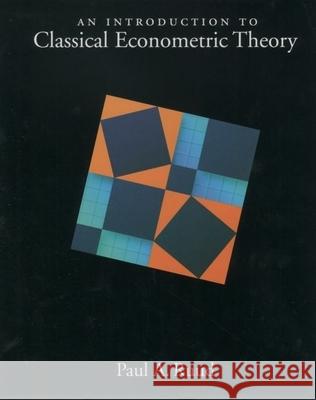 An Introduction to Classical Econometric Theory